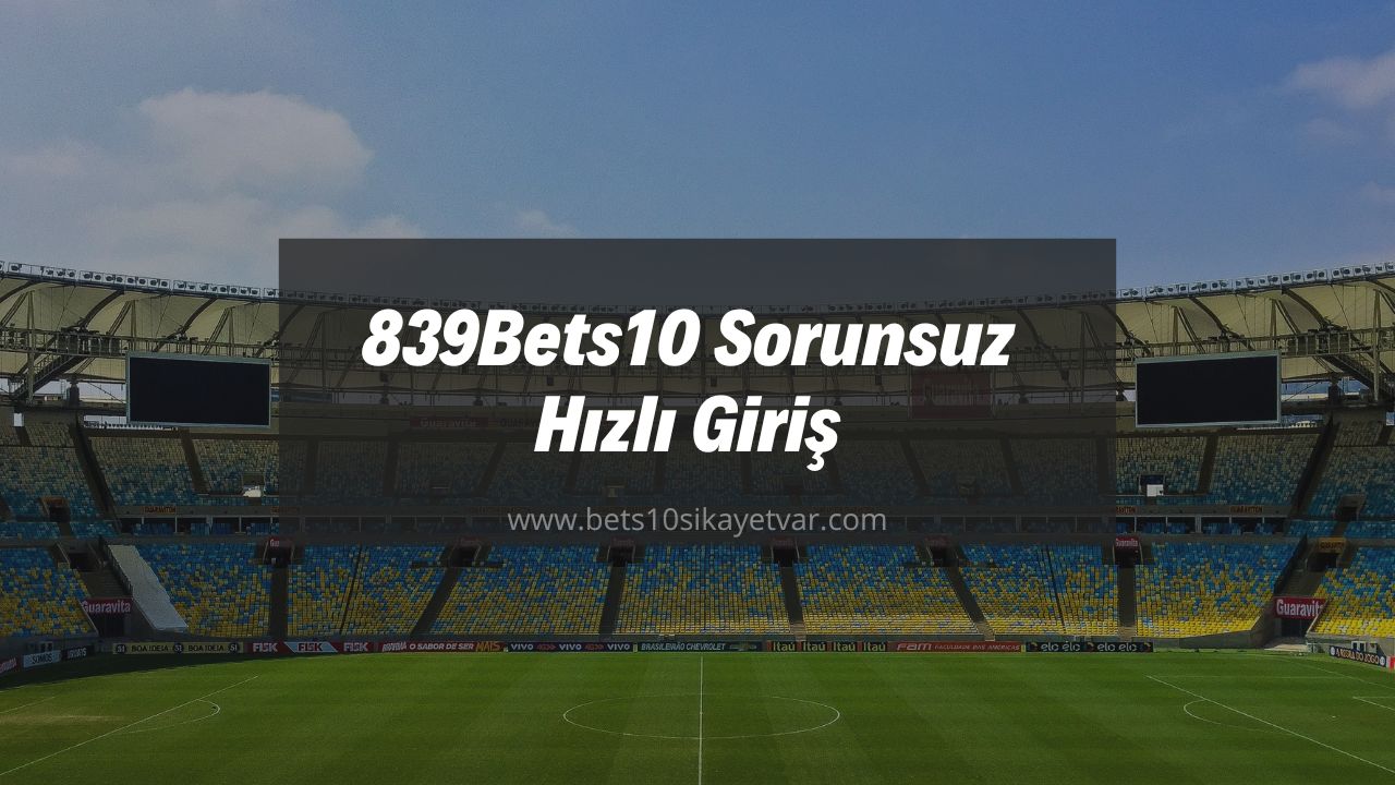 839Bets10 Giriş
